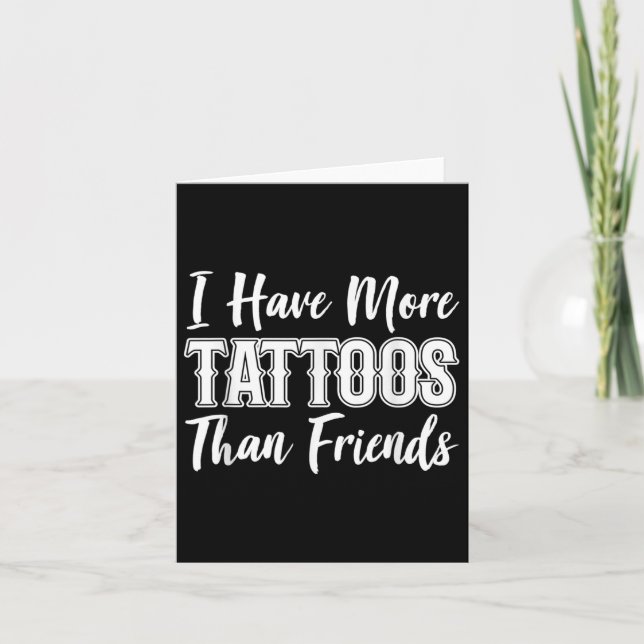 Carte J'Ai Plus De Tatouages Que Je Ne Le Fais Amis Amat (Devant)