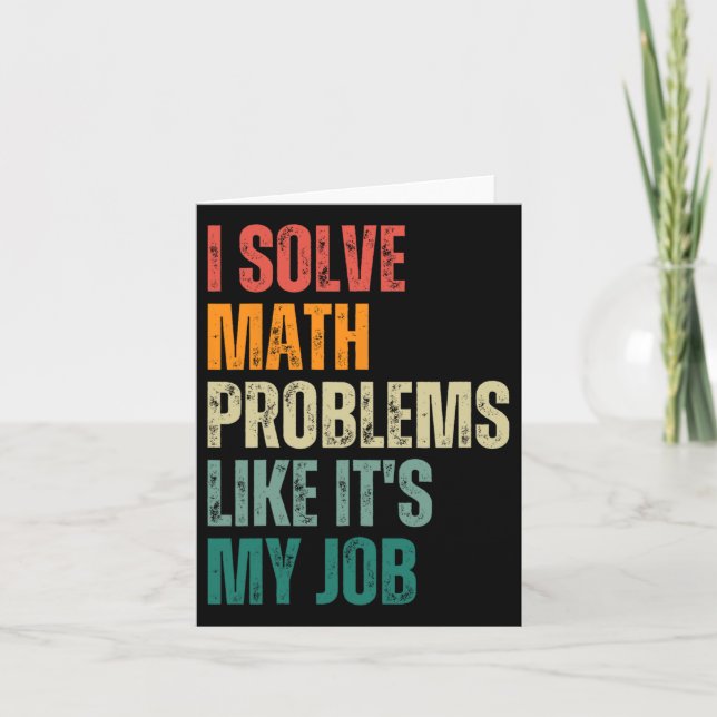 Carte J'Ai Résolu Des Problèmes Mathématiques Comme Son  (Devant)