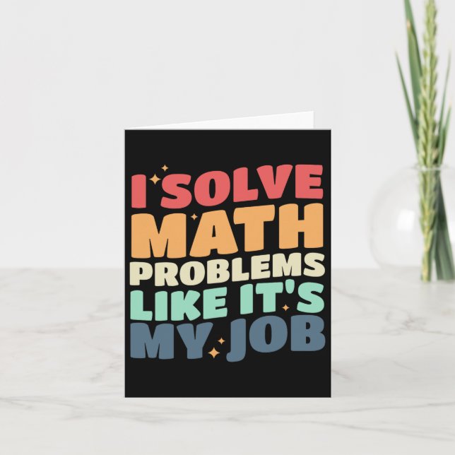 Carte J'Ai Résolu Les Problèmes Mathématiques Comme C'Es (Devant)