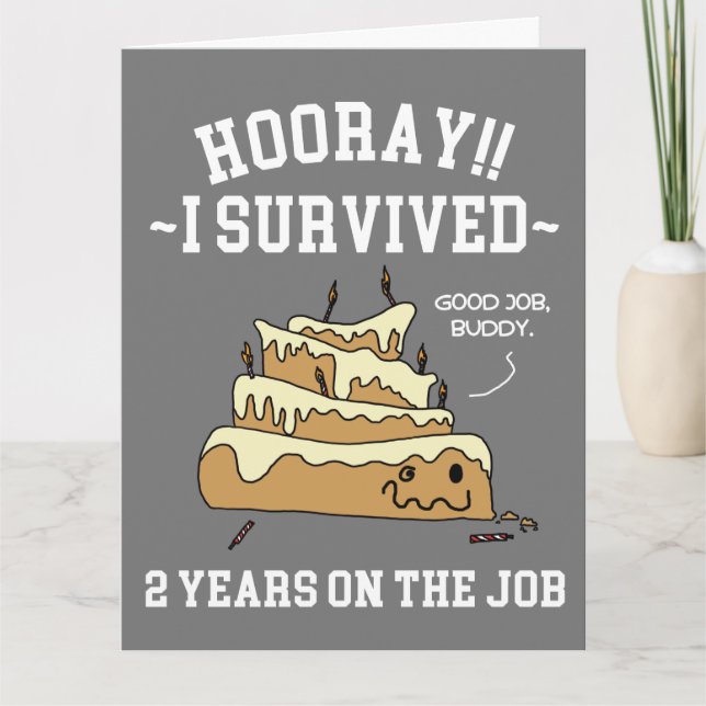 Carte J'ai survécu 2 ans à l'anniversaire de l'employé-e (Devant)