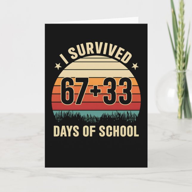 Carte J'ai survécu 67 + 33 jours d'école Prof rétro (Devant)
