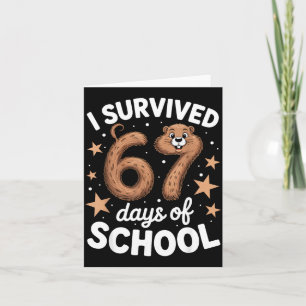 Carte J'ai survécu 67 jours de la marmotte de la journée