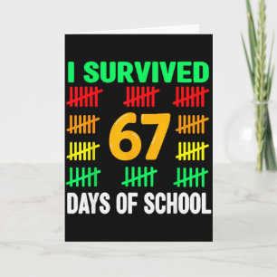 Carte J'ai survécu 67 jours d'école 6 7 T-shirt Enfants