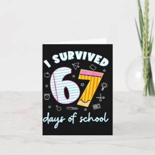 Carte J'ai Survécu 67 Jours D'école Drôle 67 Professeurs