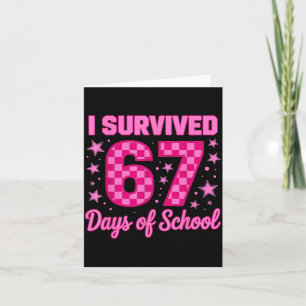 Carte J'ai survécu 67 jours d'école drôle 67 professeurs