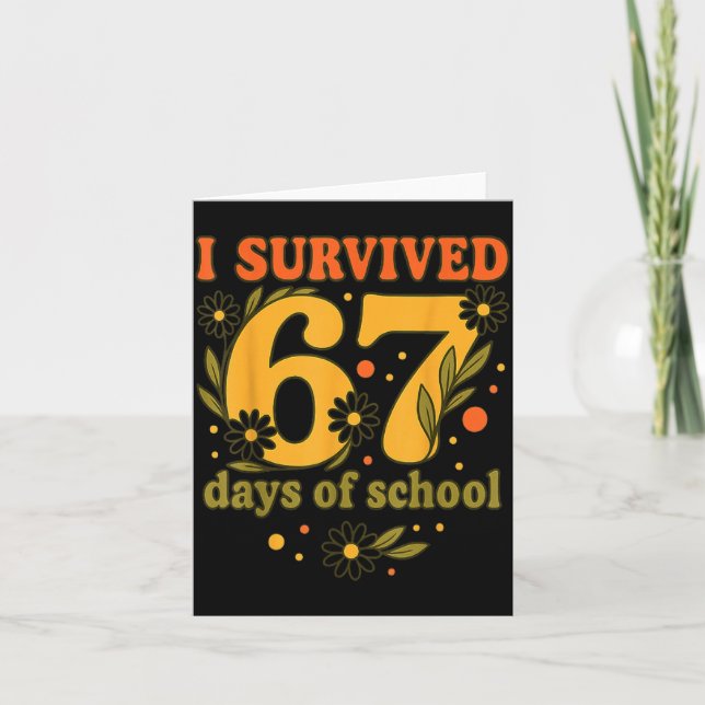 Carte J'ai survécu 67 jours d'école drôle 6 7 professeur (Devant)