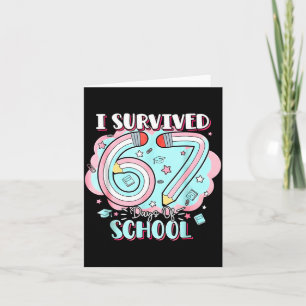 Carte J'ai survécu 67 jours d'école drôle 6 7 Six Sept M