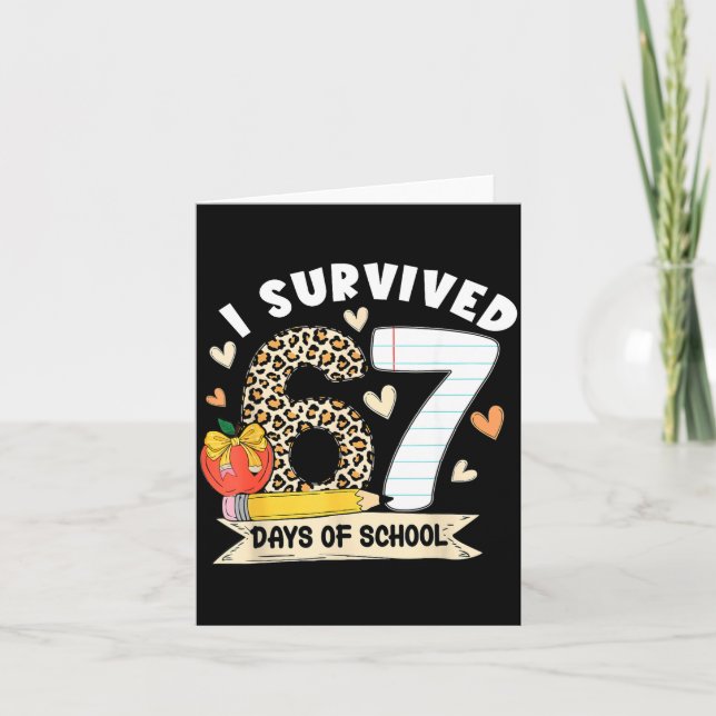 Carte J'ai survécu 67 jours d'école drôle élève léopard (Devant)