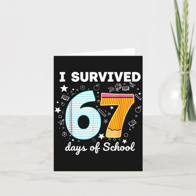 Carte J'ai survécu 67 Jours D'école Drôle Mème Professeu (Devant)