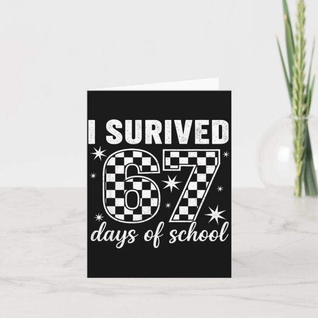 Carte J'ai survécu 67 jours d'école enseignants élèves  (Devant)