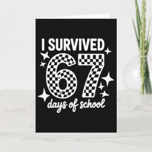 Carte J'ai survécu 67 jours d'école Enseignants Élèves _