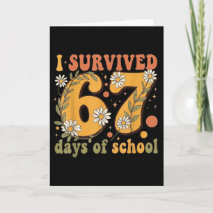 Carte J'ai survécu 67 jours d'école Enseignants Élèves R