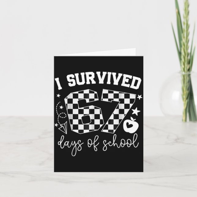 Carte J'ai survécu 67 jours d'école enseignants élèves s (Devant)