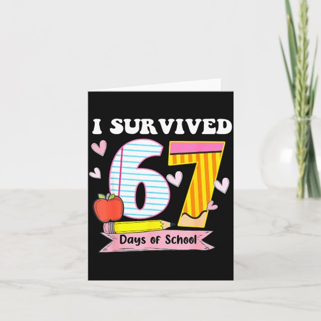 Carte J'ai survécu 67 jours d'école Mème drôle Professeu (Devant)