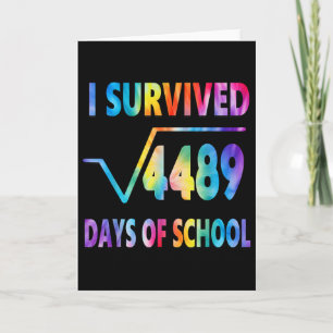Carte J'ai survécu 67 jours d'école Racine carrée 4489 M