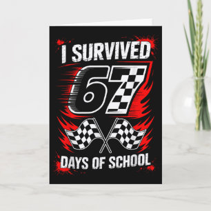 Carte J'ai survécu 67 jours d'école Six Seven Meme Racin