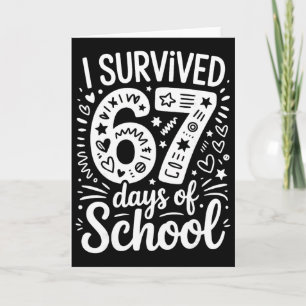 Carte J'ai survécu 67 Soixante Sept Jours D'école Profes