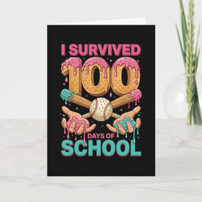 Carte J'ai survécu à 100 jours d'école Ice Cream Drip (Devant)