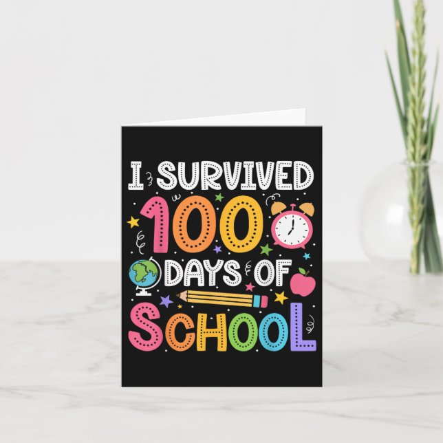 Carte J'Ai Survécu À 100 Jours D'Enseignants Étudiants 1 (Devant)