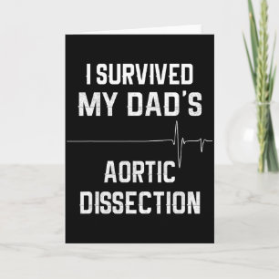 Carte J'ai survécu à la dissection aortique de mon père