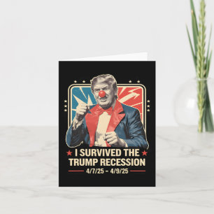 Carte J'Ai Survécu À La Récession De Trump Dans Les Anné