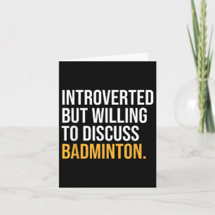 Carte J'Ai Suspendu Mon Badminton Pour Être Ici