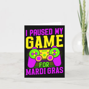Carte J'Ai Suspendu Mon Jeu Pour Mardi Gras Jeux Vidéo C
