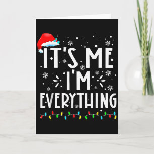 Carte J'ai tout ce que je veux pour Noël C'est moi que j