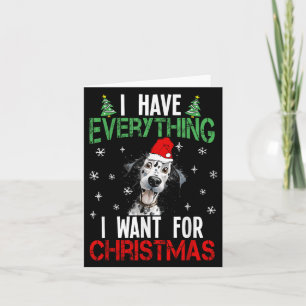 Carte J'Ai Tout Ce Que Je Veux Pour Noël Dalmatien X