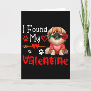 Carte J'ai trouvé mon Pékinois de la Saint-Valentin avec