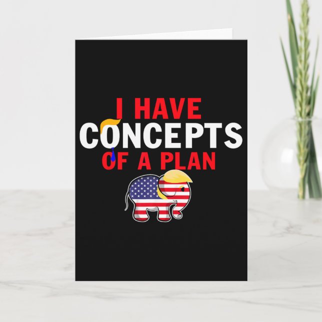 Carte J'ai un concept de plan drôle Trump Harris  (Devant)