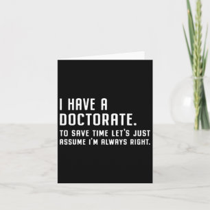 Carte J'Ai Un Doctorat Drôle Diplôme 2025 Doctorat