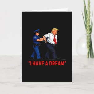 Carte J'ai un rêve drôle de citation de dicton de police