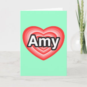 Carte J'aime Amy. Je t'aime Amy. Coeur