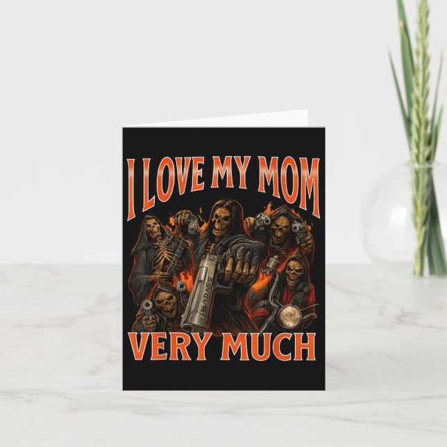 Carte J'aime beaucoup ma mère, mème squelette drôle (Devant)
