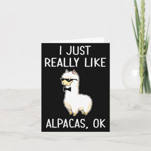 Carte J'aime Juste Vraiment Les Alpagas, Ok Lama Alpaga