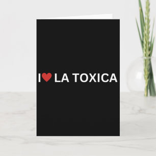 Carte J'aime La Toxica Y El Toxico Couple Hispanique Drô