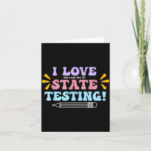 Carte J'aime Le Dernier Jour De Tests De L'état Professe