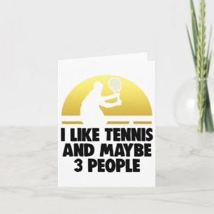 Carte J'Aime Le Tennis Peut-Être 3 Personnes Serre Tenni