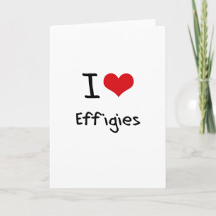 Carte J'aime les Effigies