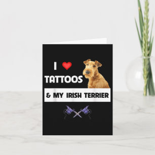 Carte J'Aime Les Tattoos Et Mon Irlandais Terrier Chien 
