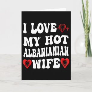 Carte J'aime ma chaude épouse albynienne Drapeau d'Albyn