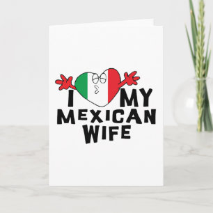 Carte J'aime ma femme mexicaine