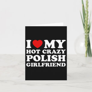Carte J'aime ma folle petite amie polonaise sexy pour la