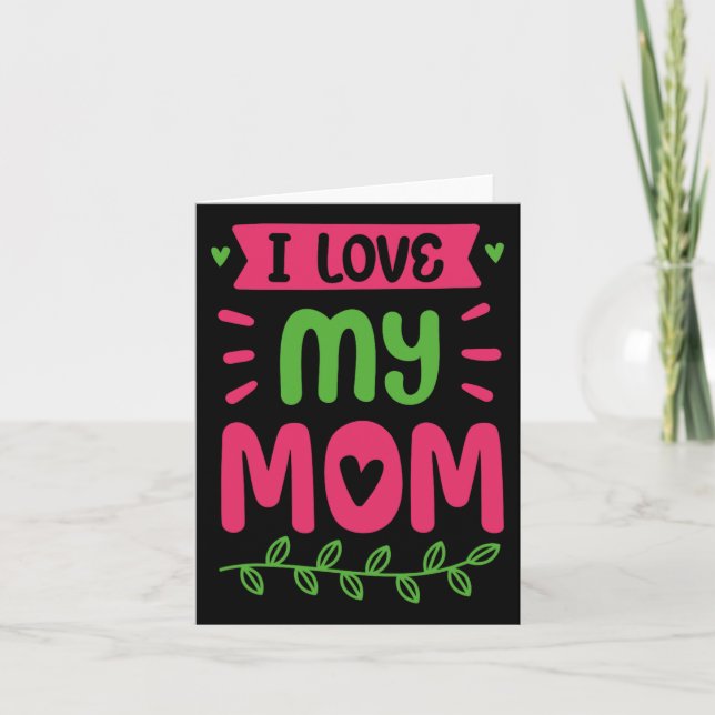 Carte J'aime ma maman mère maman maman citations  (Devant)