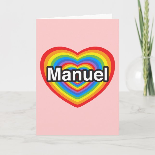 Carte J'aime Manuel. Je t'aime Manuel. Cœur (Devant)