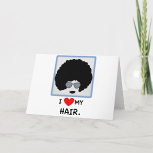 Carte J'aime mes cheveux - Afro