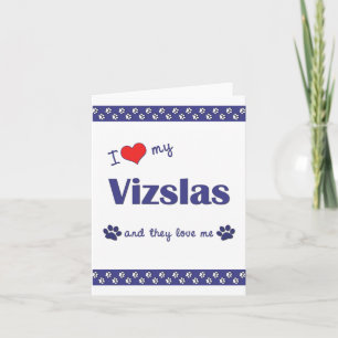 Carte J'Aime Mes Vizslas (Chiens Multiples)