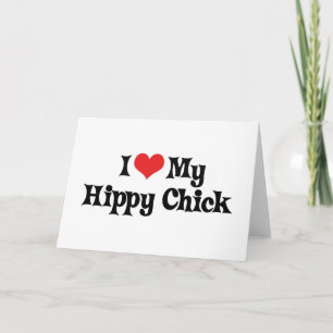 Carte J'Aime Mon Chick Hippy