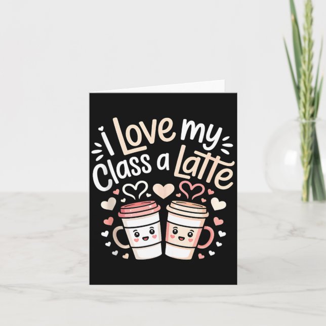 Carte J'aime Mon Cl A Latte Café Saint Valentin Enseigna (Devant)